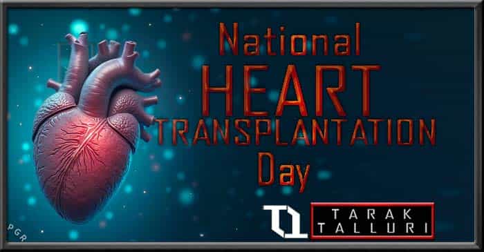 national heart transplant day national heart transplantation day